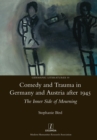 Comedy and Trauma in Germany and Austria After 1945 : The Inner Side of Mourning - Book