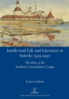 Intellectual Life and Literature at Solovki 1923-1930 : The Paris of the Northern Concentration Camps - Book
