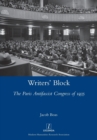 Writers' Block : The Paris Antifascist Congress of 1935 - Book