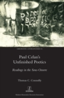 Paul Celan's Unfinished Poetics : Readings in the Sous-Oeuvre - Book