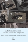 Adapting the Canon : Mediation, Visualization, Interpretation - Book