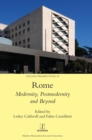 Rome : Modernity, Postmodernity and Beyond - Book