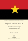 Pepetela and the MPLA : The Ethical Evolution of a Revolutionary Writer - Book