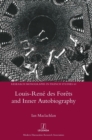 Louis-Rene des Forets and Inner Autobiography - Book
