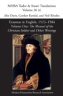 Erasmus in English, 1523-1584 : Volume 1, The Manual of the Christian Soldier and Other Writings - Book