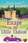 Escape to the Little Chateau - Book