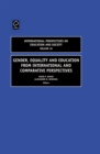 Gender, Equality and Education from International and Comparative Perspectives - Book