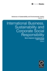 International Business, Sustainability and Corporate Social Responsibility - Book
