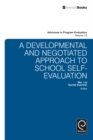 A National Developmental and Negotiated Approach to School and Curriculum Evaluation - Book