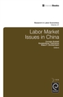 Labor Market Issues in China - Book