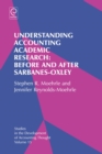 Understanding Accounting Academic Research : Before and After Sarbanes-Oxley - Book