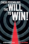 Chess Psychology : The Will to Win! - Book