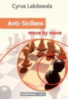 Anti-Sicilians : Move by Move - Book