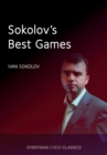 Sokolov's Best Games - Book