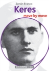 Keres : Move by Move - Book