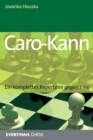 Caro-Kann : Ein komplettes Repertoire gegen 1.e4 - Book