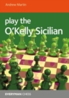 Play the O'Kelly Sicilian - Book