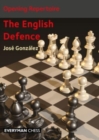 Opening Repertoire: The English Defence - Book