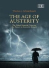 Age of Austerity : The Global Financial Crisis and the Return to Economic Growth - eBook