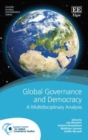 Global Governance and Democracy : A Multidisciplinary Analysis - eBook