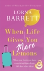 When Life Gives You More Lemons - Book
