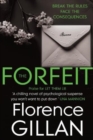 The Forfeit : A Chilling Psychological Novel You Won't Want To Put Down - Book