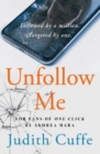 Unfollow Me : A Modern day suspense thriller - Book