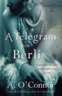 A Telegram From Berlin - Book