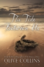 The Tide Between Us - Book