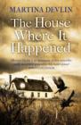 The House Where it Happened - Book