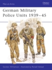 German Military Police Units 1939–45 - eBook