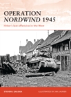 Operation Nordwind 1945 : Hitler s last offensive in the West - eBook