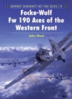 Focke-Wulf Fw 190 Aces of the Western Front - eBook