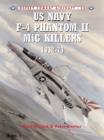 US Navy F-4 Phantom II MiG Killers 1972 73 - eBook