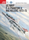 US Navy F-4 Phantom II MiG Killers 1972 73 - eBook