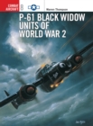 P-61 Black Widow Units of World War 2 - eBook