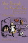 Alice Through the Needle's Eye : The Further Adventures of Lewis Carroll's Alice - Book