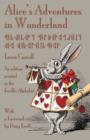 Alice's Adventures in Wonderland : An edition printed in the Ewellic Alphabet - Book