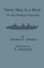 Three Men in a Boat (to Say Nothing of the Dog) - Book