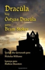 Dracula hag Ostyas Dracula : Dracula and Dracula's Guest in Cornish - Book