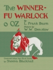 The Winnerfu Warlock o Oz : The Wonderful Wizard of Oz in North-East Scots (Doric) - Book