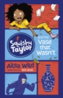 Squishy Taylor and the Vase that Wasn't - eBook