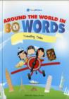 Around The World In 80 Words (7-11) - Travelling Tales - Book