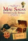 Mini Sagas Swashbuckling Stories - Mini Marvels - Book