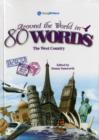 Around the World in 80 Words (11-18) - The West Country - Book