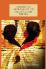 Cognitive Approaches to Old English Poetry - eBook