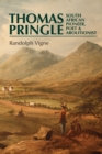 Thomas Pringle : South African pioneer, poet and abolitionist - eBook