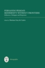 Fernando Pessoa's Modernity without Frontiers : Influences, Dialogues, Responses - eBook