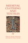 Medieval Clothing and Textiles 9 - eBook