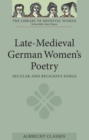 Late-Medieval German Women's Poetry : Secular and Religious Songs - eBook
